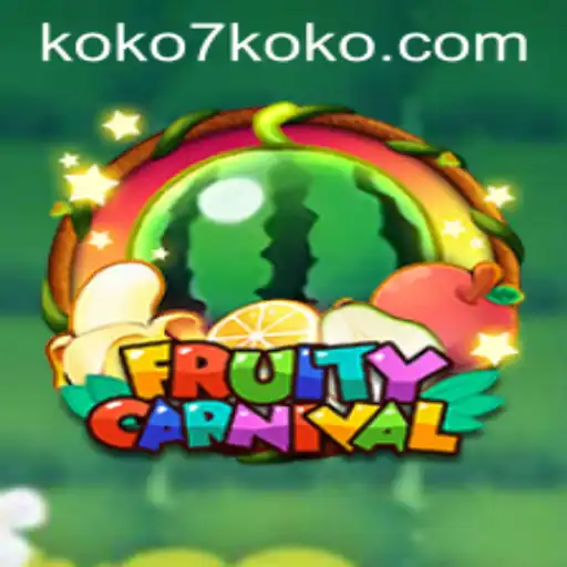 Dive into the Exciting World of FruityCarnival: A Game Guide Featuring KOKO7