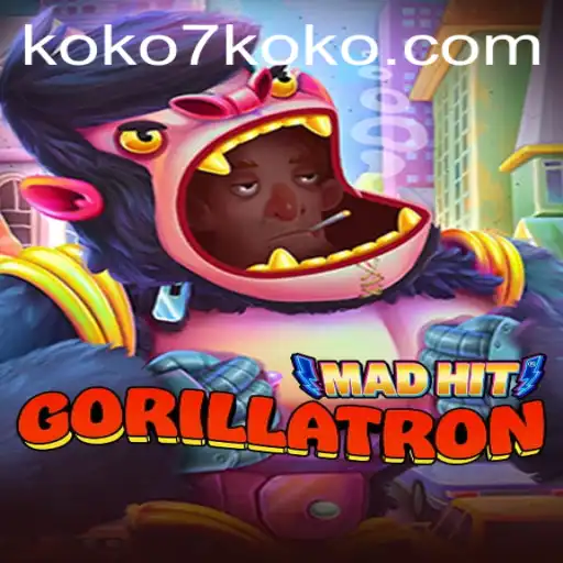 MadHitGorillatron: A Revolutionary Gaming Experience with KOKO7