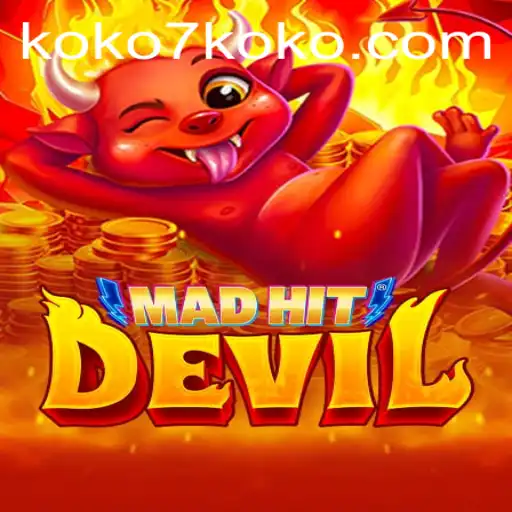 MadHitDevil: Unleashing Chaos with KOKO7