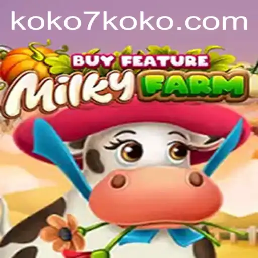 Exploring the Exciting World of MilkyFarmBuyFeature: The Ultimate Farming Adventure
