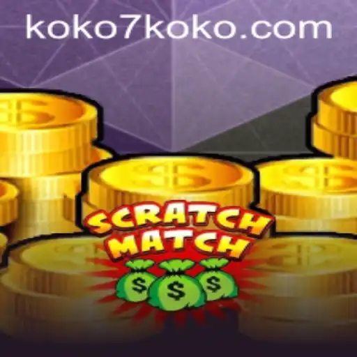 Discover the Thrills of ScratchMatch: Unleash Your Potential with KOKO7