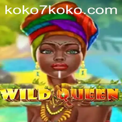 Unleashing the WildQueen KOKO7 Experience